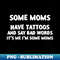 VF-20231107-7983_Some Moms Have Tattoos And Say Bad Words 2693.jpg