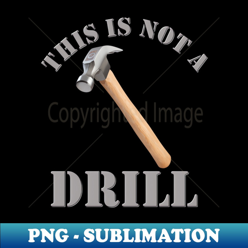 YK-20231107-10319_This Is Not A Drill Dad Joke Gift Funny Gift Idea Fathers Day Gift Idea Gift For Dad Carpenter Humor Handyman Gift Idea Birthday Gift Idea For