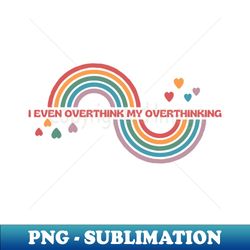 overthink overthinking - aesthetic sublimation digital file - instantly transform your sublimation projects