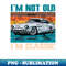 ZZ-20231107-3561_Im not old Im classic 8399.jpg