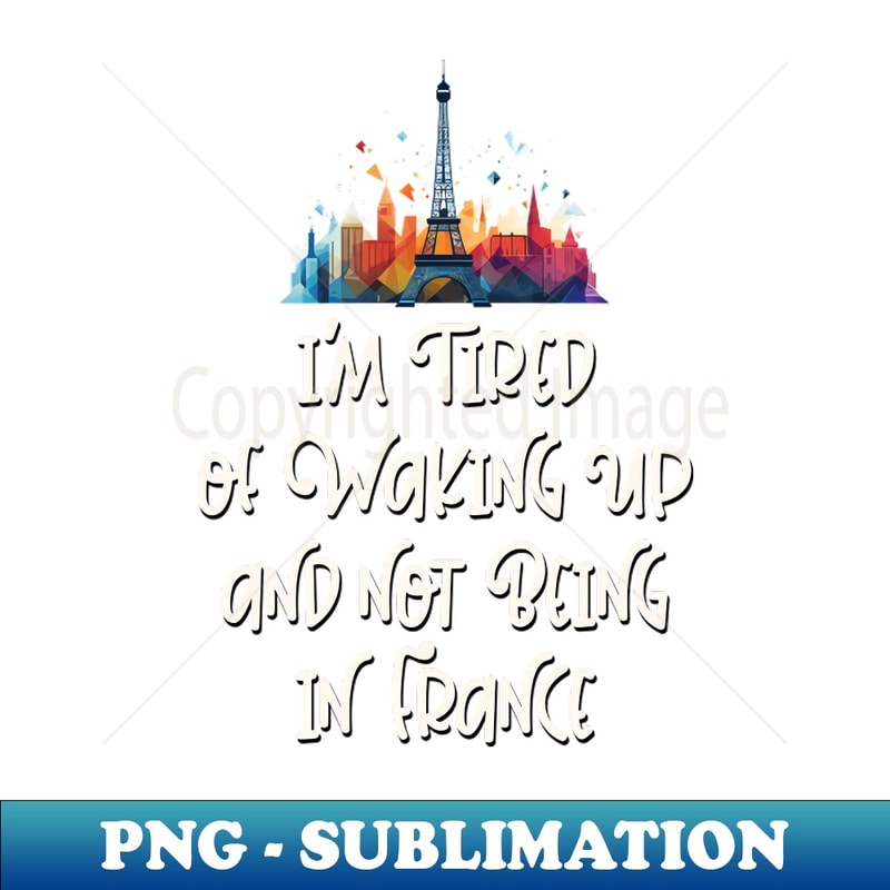 BW-20231107-6562_Im Tired of Not Waking Up and Being in France Eiffel Tower 6921.jpg