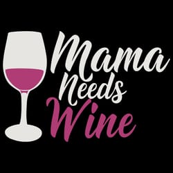 mama needs wine svg, trending svg, wine svg