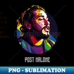 post malone popart - digital sublimation download file - fashionable and fearless