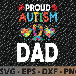 mens proud autism dad autism awareness svg, eps, png, dxf, digital download