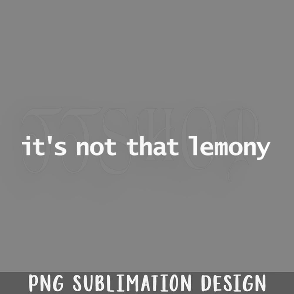 DMF921-Its ot That Lemony Funny Succession Memes PNG Download.jpg