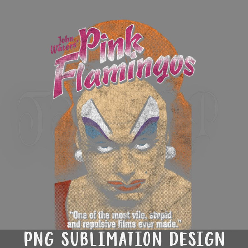 DMF771-ink Flamingos DISTRESSED John Waters Divine PNG Download.jpg