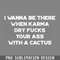 DMF347-I Wanna Be There When Karma Funny Vintage Retro White PNG Download.jpg