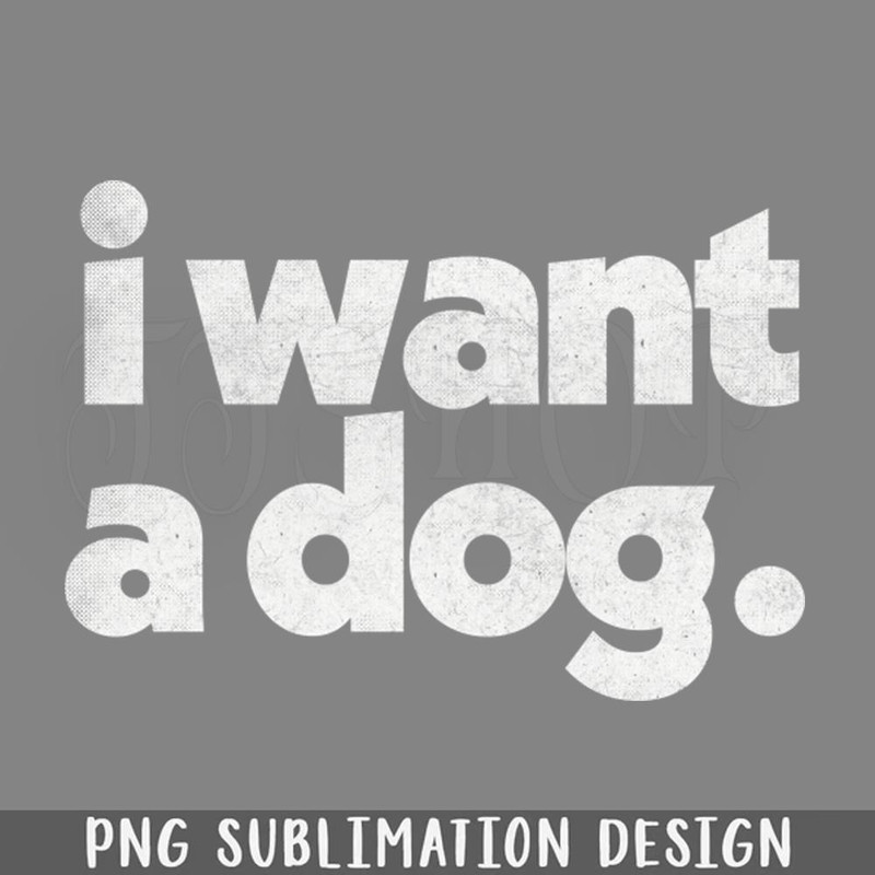 DMF349-I Want A DO PNG Download.jpg