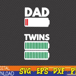 funny father of twins, pregnancy announcement, father's day daughters, sons, daddy to be 2021 svg, eps, png, dxf, digita