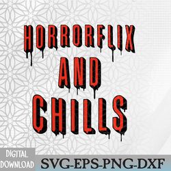 scary movies horror flicks and chills funny halloween svg, eps, png, dxf, digital download