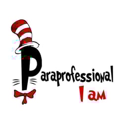 paraprofessional i am svg,trending svg, dr seuss gift, dr seuss birthday, dr seuss print, dr seuss poster, thing one th