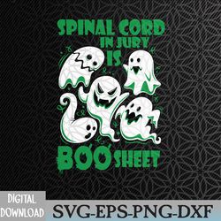 spinal cord injury is boo sheet green boos halloween ghost svg, eps, png, dxf, digital download