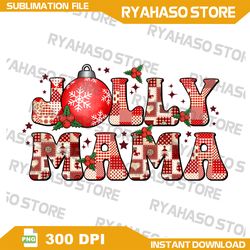 Jolly Mama Png,Jolly Png,Christmas Designs,Winter,Christmas Mom,Png,Christmas Png,Christmas Holiday,Instant Download