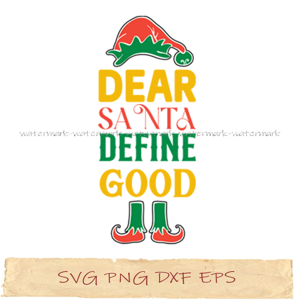 Dear santa define good.jpg