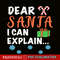 CRS20102330-Funny Christmas PNG, Humor Xmas PNG, Dear Santa I Can Explain PNG.png