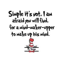 simple it's not i am afraid svg, dr seuss svg, dr seuss quotes, best quotes, cat in the hat svg, dr seuss gifts, dr seus