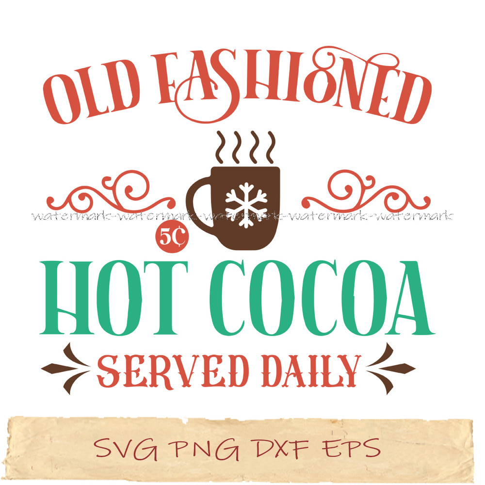 Old fashioned 5$ hot cocoa served Daily.jpg