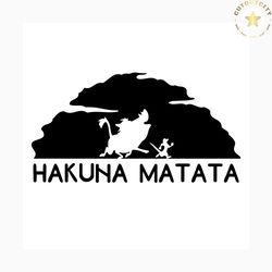 hakuna matata svg, trending svg, simba svg, lion king svg, simba svg, mufasa svg, timon and pumba, disney svg, lion king