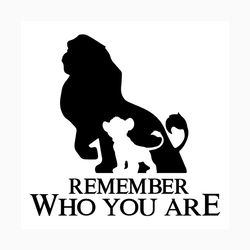 remember who you are svg, trending svg, lion king svg, simba svg, mufasa svg, timon and pumba, disney svg, lion king pow
