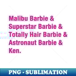 barbie and ken pink - png transparent sublimation design - bring your designs to life