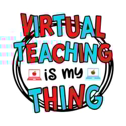 virtual teaching is my thing svg, dr seuss svg, virtual teaching svg, teacher svg, teaching svg, dr seuss thing svg, dr
