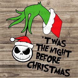 Grinch Jack Skellington Twas The Night Before Christmas SVG EPS DXF PNG