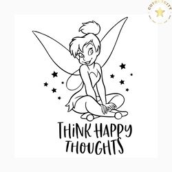 think happy thoughts svg free, disney svg, tinkerbell svg, instant download, pixie svg, shirt design, tinkerbell svg, fa