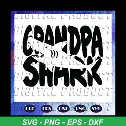 grandpa shark, grandpa svg, grandpa shirt, fathers day svg, father svg, fathers day gift, gift for papa, fathers day lov