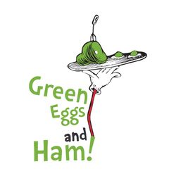 green eggs and ham dr seuss svg, dr seuss svg, green eggs and ham, green eggs svg, funny dr seuss svg, dr seuss characte