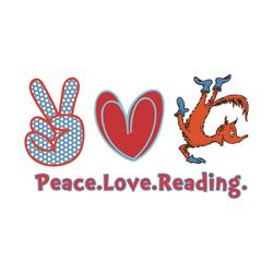 peace love reading fox in socks svg, dr seuss svg, peace love dr seuss, love reading svg, reading svg, reading dr seuss,