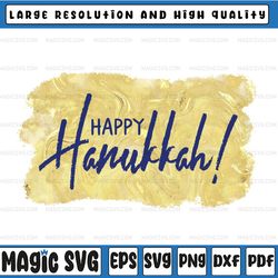 happy hanukkah blue on liquid gold png file happy hanukkah png/ sublimation design