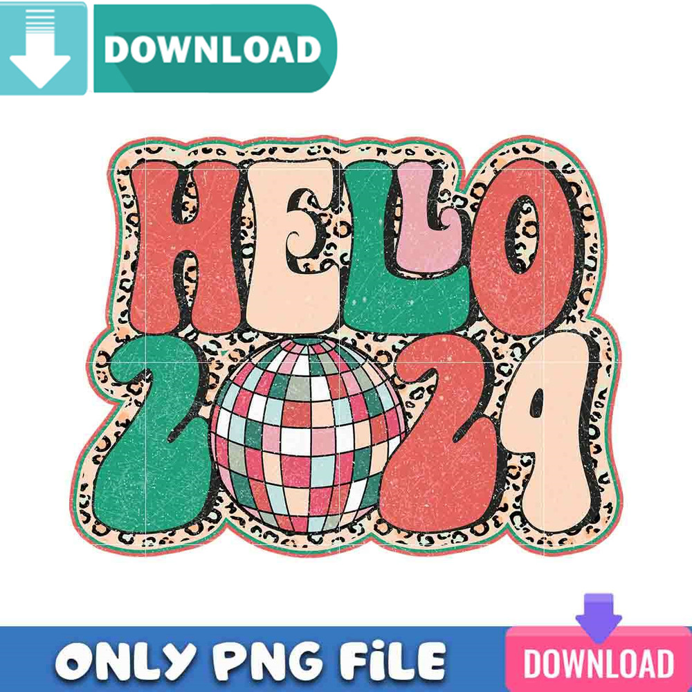 Hello 2024 Coming Png Best Files Design Download.jpg