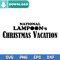National Lampoon's Christmas Vacation Svg Cricut.jpg.jpg