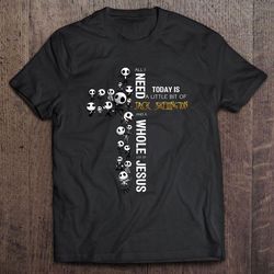 all i need today is a little bit of jack skellington and a whole lot of jesus tshirt