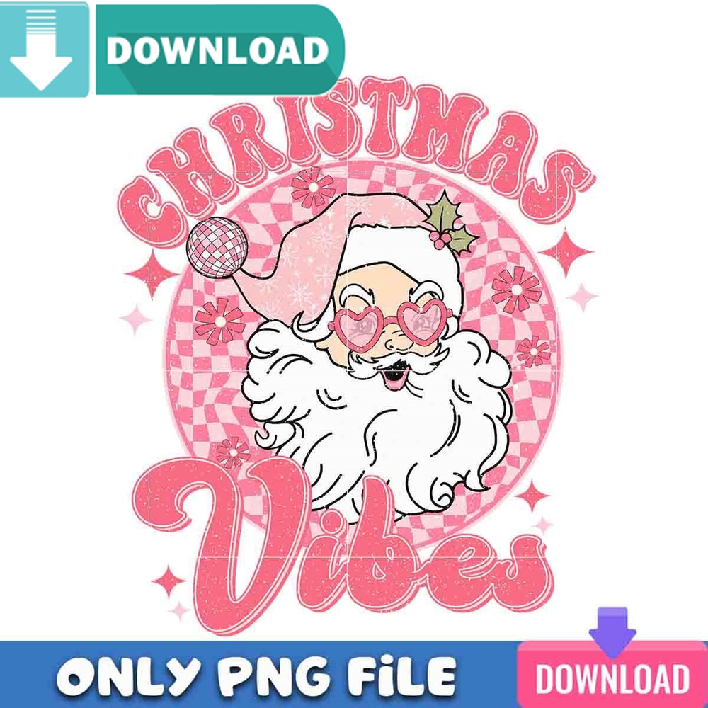 Christmas Santa Season Vibes Pink Png Best Files Design.jpg