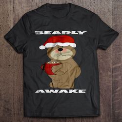 Bearly Awake Bear Christmas Sweater TShirt