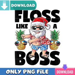 santa floss like a boss png best files design download
