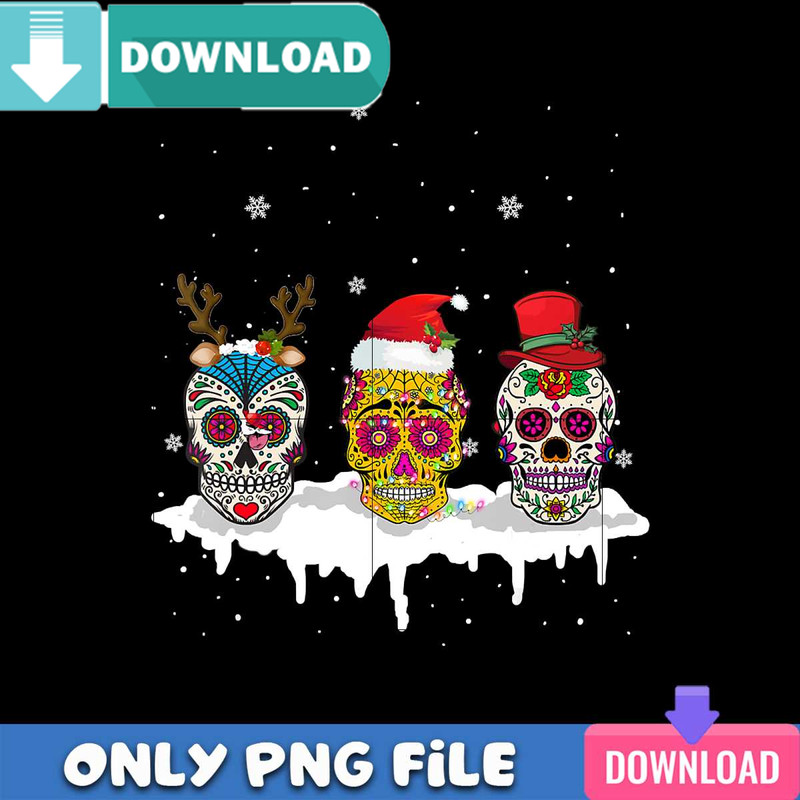 Three Sugar Skull Christmas PNG Perfect Files Design.jpg