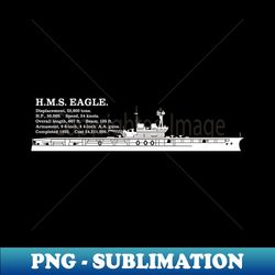 HMS Eagle British WW2 Aircraft Carrier Infographic - Elegant Sublimation PNG Download - Spice Up Your Sublimation Projects