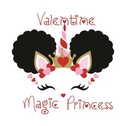 valentine magic princess svg, valentine svg, afro princess valentine, afro unicorn valentine, unicorn svg, unicorn love