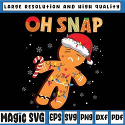 Oh Snap Gin-ger-bread Man Christmas Cookie Costume Baking Team Svg,Oh Snap with Hat, Christmas cookies, Digital download