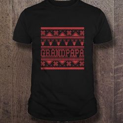 christmas ugly xmas sweater grandpapa tee shirt