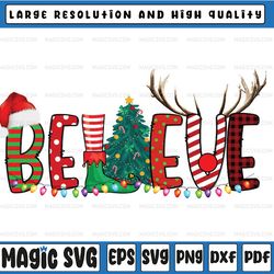 christmas believe san-ta hat e-lf xmas tree antlers boys girls png, believe christmas file png sublimation file bufalo p