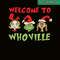 CRM08112327-Welcome to whoville png.png