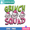 Grinch Squad SVG Perfect Files Sublimation Design Download.jpg