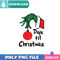 Days Til Christmas Grinch SVG Best Files For Cricut Design.jpg