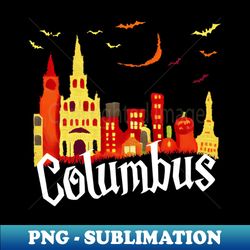 Columbus Halloween - Modern Sublimation PNG File - Perfect for Personalization