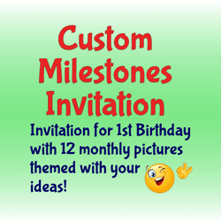 Custom Monthly Milestones Video Invitation with Photo Personalized For you, Animated Invitation