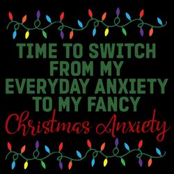 my fancy christmas anxiety svg, christmas svg, xmas svg,