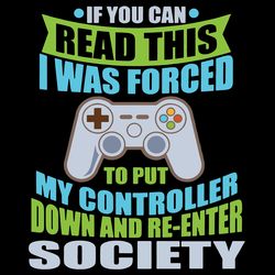 put my controller down re enter society, trending svg, gamer svg